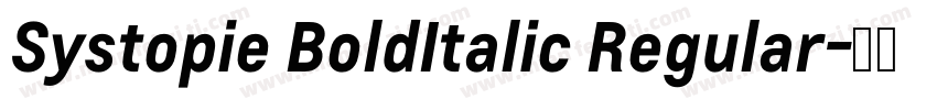 Systopie BoldItalic Regular字体转换